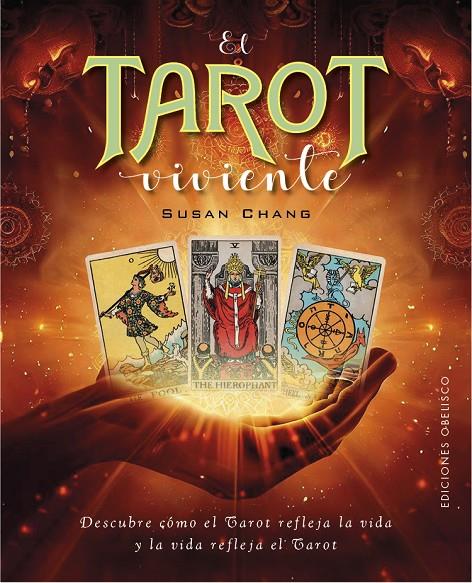 El tarot viviente | 9788411720977 | Chang, Susan