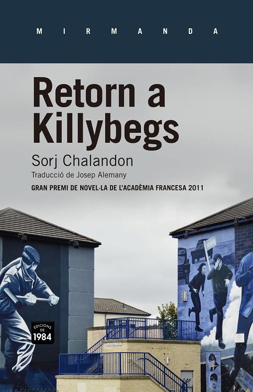 Retorn a Killybegs | 9788415835226 | Sorj Chalandon