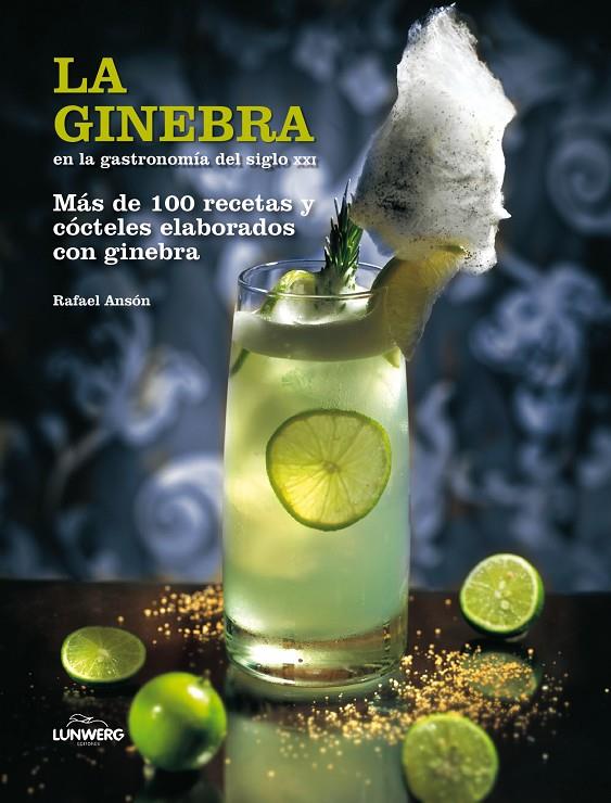 La ginebra | 9788497858564 | Rafael Ansón