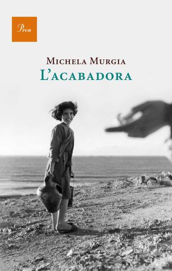 L'acabadora | 9788475882482 | Michela Murgia