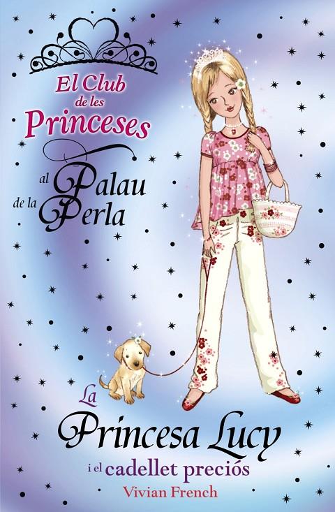 La princesa Lucy i el cadellet preciós | 9788448926717 | Vivian French