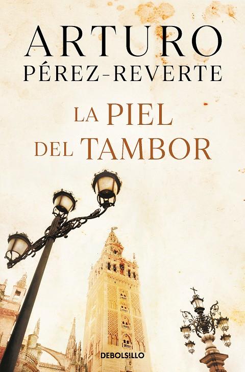 La piel del tambor | 9788484506485 | Arturo Pérez-Reverte