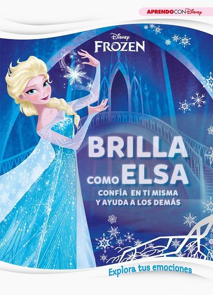 Brilla como Elsa (Aprende cada día con Disney) | 9788417630492 | Disney,