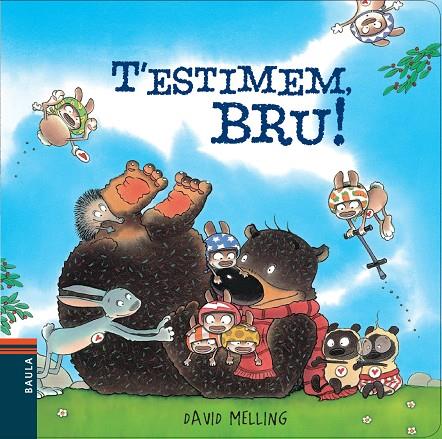 T'estimem, Bru! | 9788447928422 | David Melling