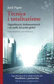 Tècnica i totalitarisme | 9788417796747 | Pigem, Jordi