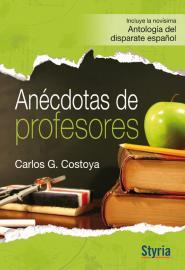 Anécdotas de profesores | 9788492520039 | Carlos G. Costoya