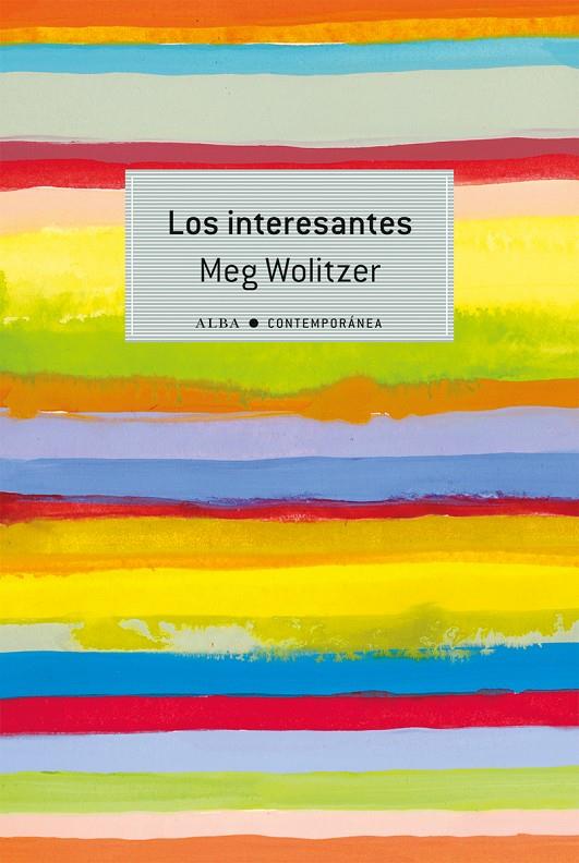 Los interesantes | 9788490651308 | Meg Wolitzer