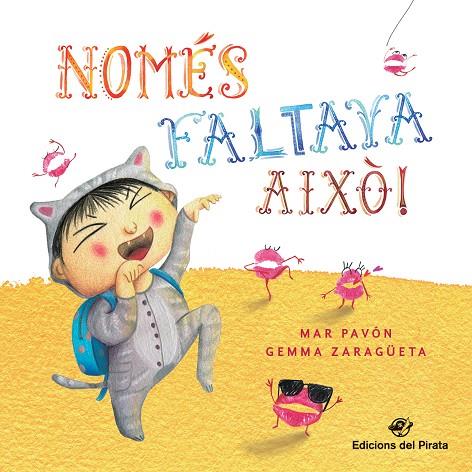 Només faltava això! | 9788417207113 | Pavón Córdoba, Mar