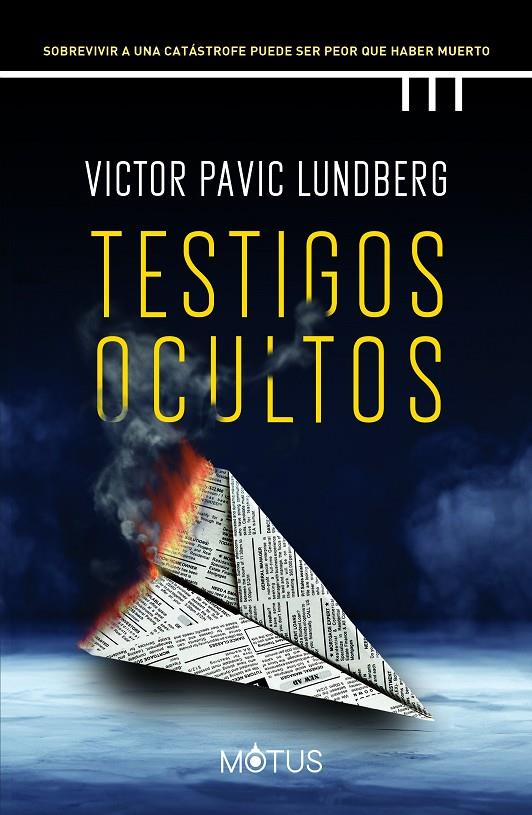 Testigos ocultos | 9788418711725 | Pavic Lundberg, Victor