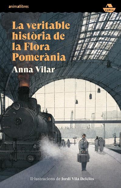 La veritable història de la Flora Pomerània | 9788419659996 | Anna Vilar