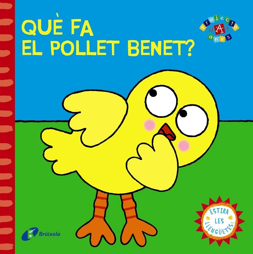 Què fa el pollet Benet? | 9788499065113 | Varios Autores