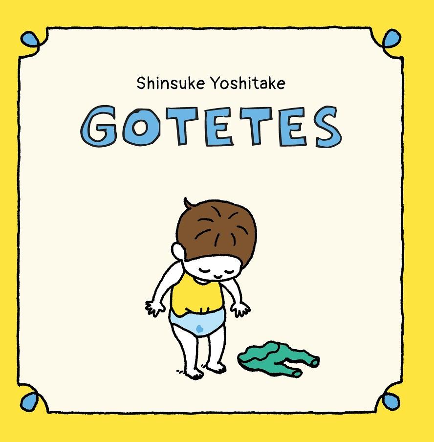 Gotetes | 9788416427437 | Yoshitake, Shinsuke