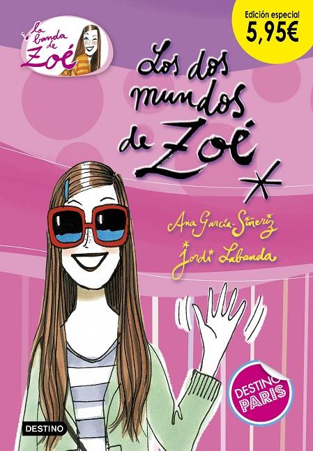 Los dos mundos de Zoé. Edición especial 5,95â‚¬ | 9788408191841 | García-Siñeriz, Ana