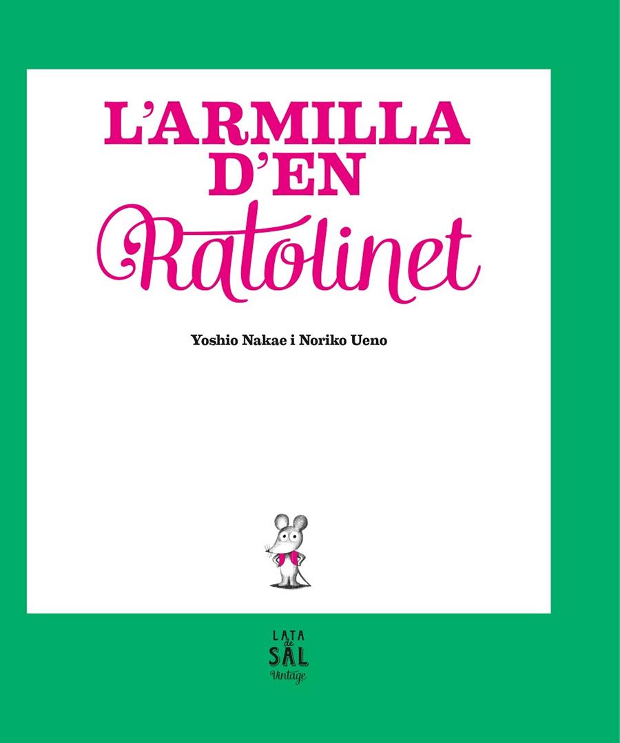 L'armilla d'en Ratolinet | 9788494665028 | Yoshio Nakae i Noriko Ueno