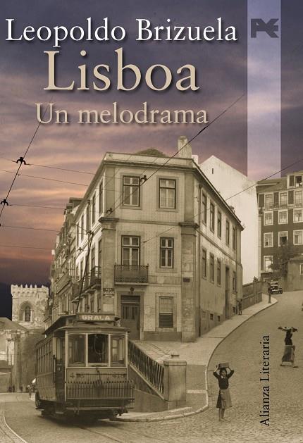 Lisboa. Un melodrama | 9788420651477 | Leopoldo Brizuela