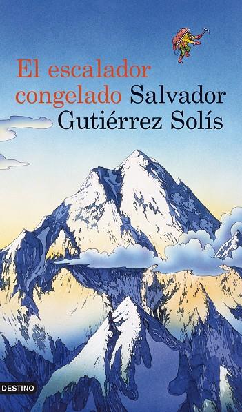 El escalador congelado | 9788423339228 | Salvador Gutiérrez Solís