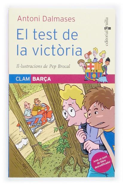 El test de la victòria | 9788466112215 | Antoni Dalmases