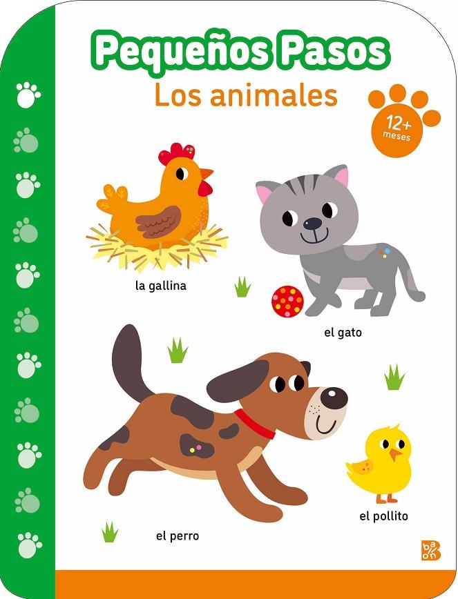 Pequeños pasos - Los animales +12 meses | 9789403238470 | Ballon