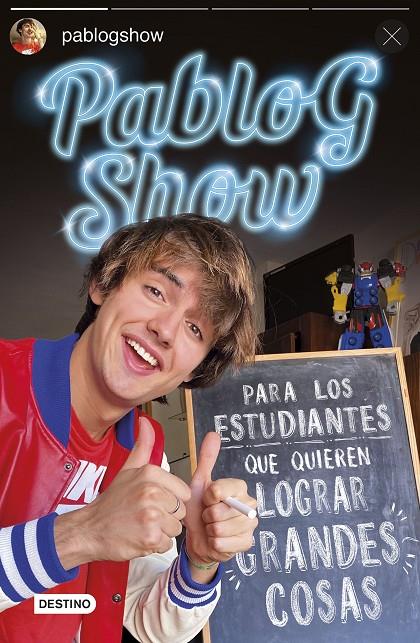 Para los estudiantes que quieren lograr grandes cosas | 9788408242888 | Show, Pablo G.