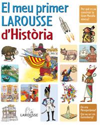 El meu primer Larousse d'Història | 9788480168809