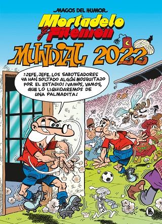 Mortadelo y Filemón. Mundial 2022 (Magos del Humor 217) | 9788402426949 | Ibáñez, Francisco