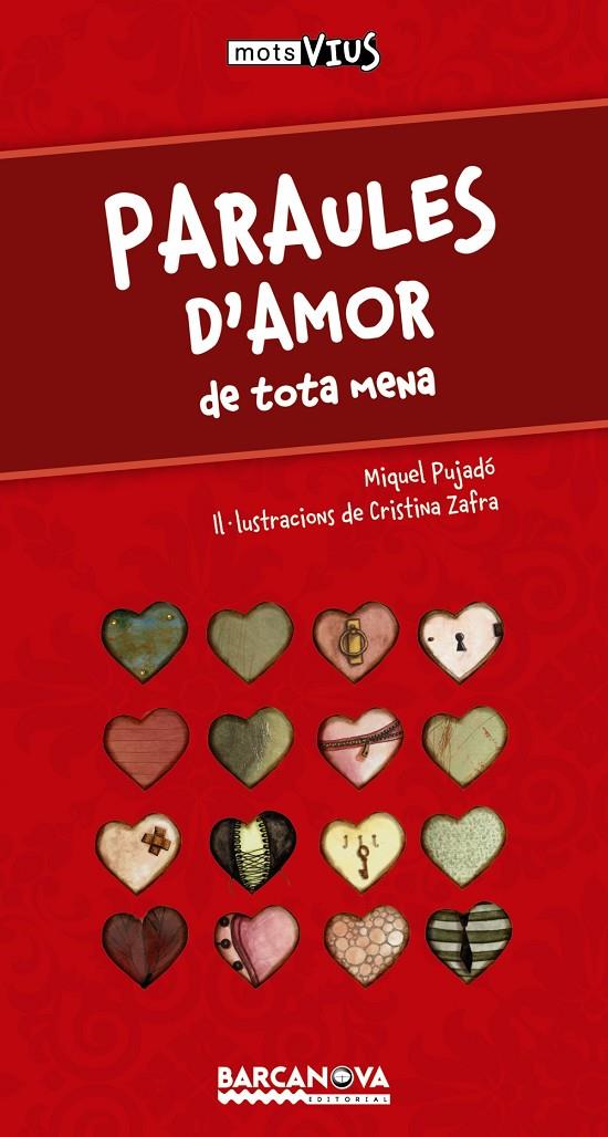 Paraules d'amor de tota mena | 9788448931414 | Miquel Pujadó - Cristina Zafra