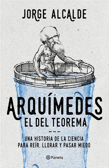 Arquímedes, el del teorema | 9788408168591 | Jorge Alcalde