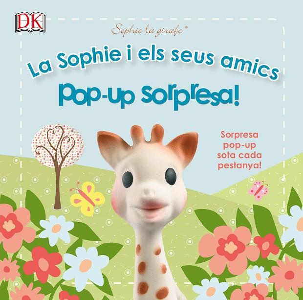 La Sophie i els seus amics | 9780241246139 | Pop-up