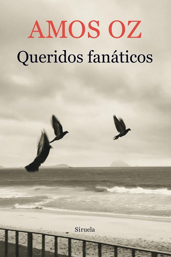 Queridos fanáticos | 9788417308049 | Amos Oz