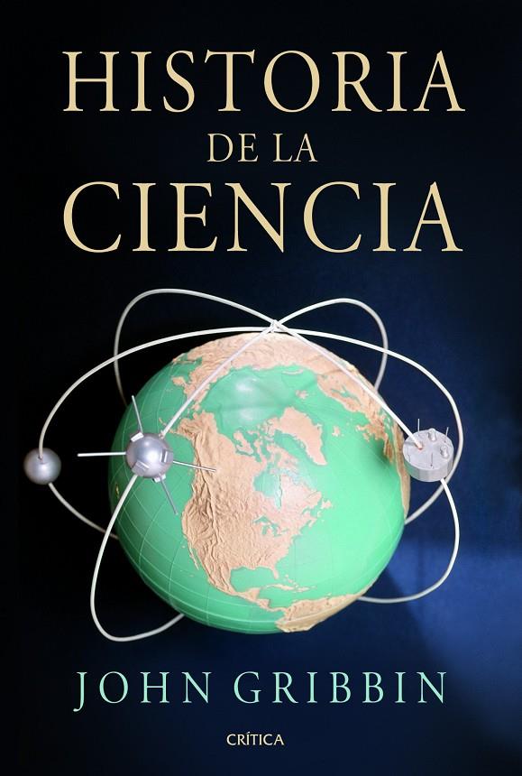 Historia de la Ciencia | 9788498922653 | John Gribbin