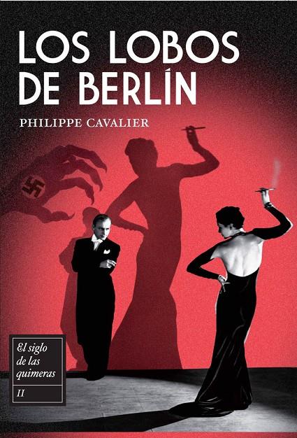 Los lobos de Berlín | 9788492682201 | Philippe Cavalier