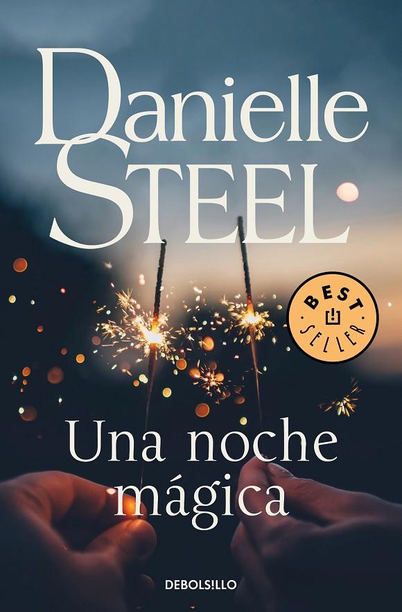 Una noche mágica | 9788466347884 | Steel, Danielle