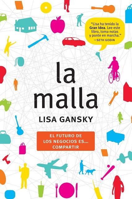 La malla | 9788498751482 | Lisa Gansky