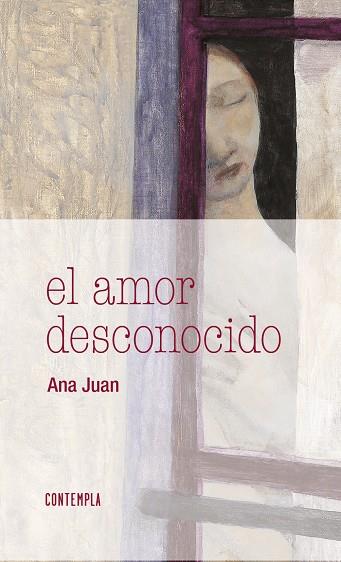 El amor desconocido | 9788414005484 | Ana Juan