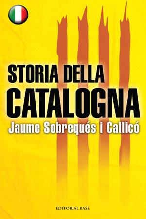 Storia della Catalogna | 9788492437443 | Jaume Sobrequés i Callicó