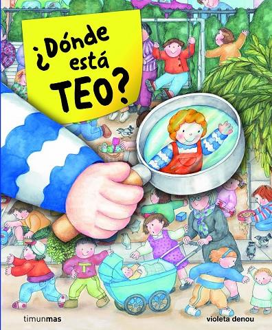 ¿Dónde está Teo? | 9788408091080 | Violeta Denou