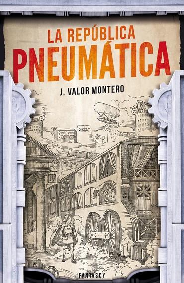 La república pneumática | 9788415831495 | J. Valor Montero