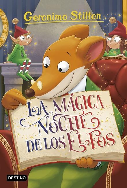 La mágica noche de los elfos | 9788408176329 | Stilton, Geronimo