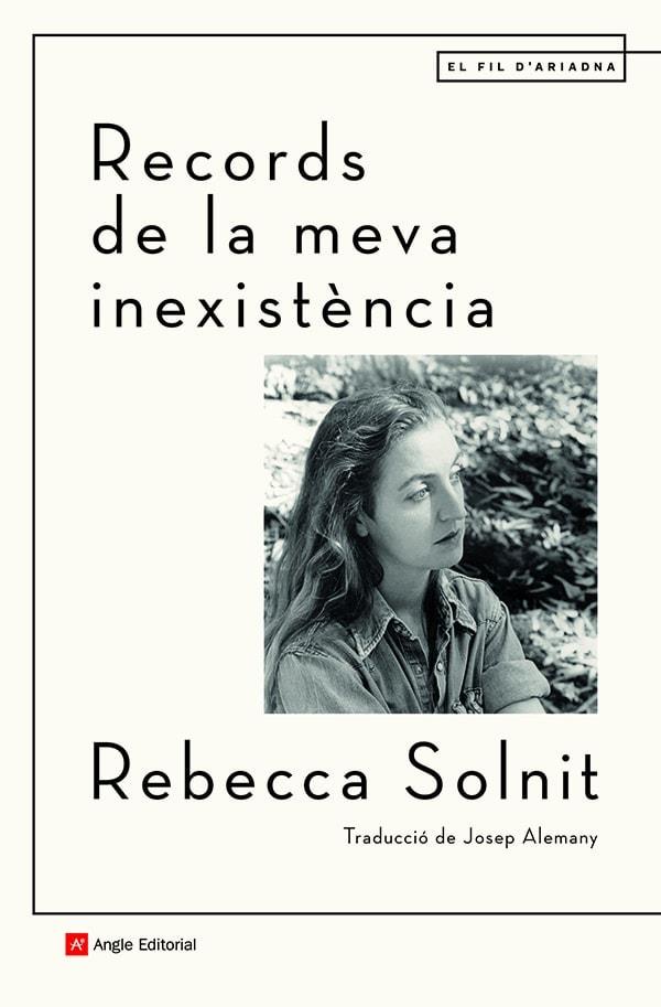 Records de la meva inexistència | 9788418197499 | Solnit, Rebecca