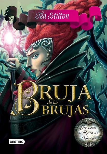 Bruja de las Brujas | 9788408159469 | Tea Stilton