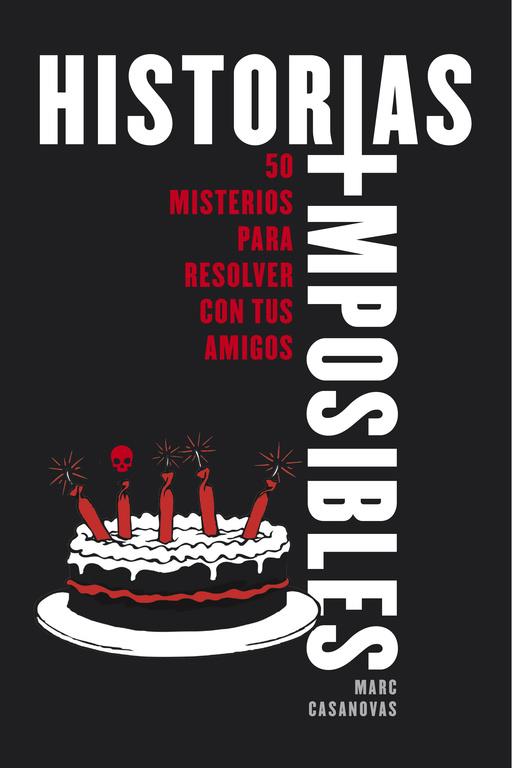 Historias imposibles | 9788490435755 | Marc Casanovas