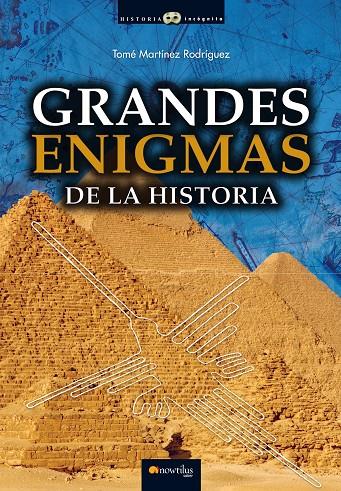 Grandes enigmas de la historia | 9788499678023 | Tomé Martinez Rodriguez