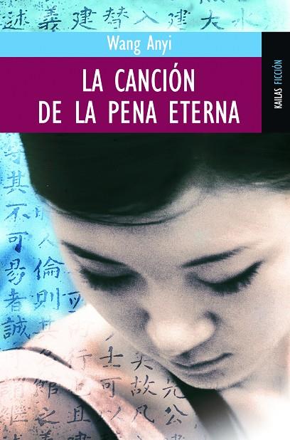 La canción de la pena eterna | 9788489624689 | Wang Anyi