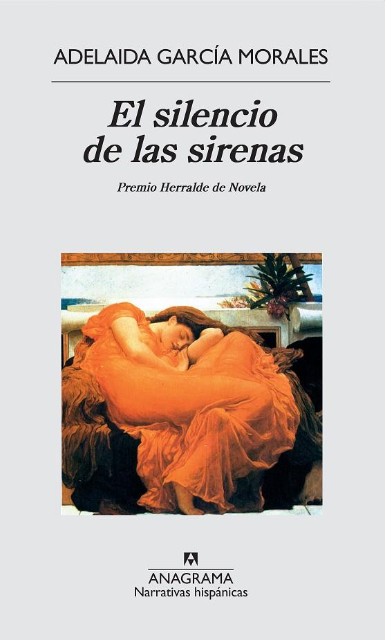 El silencio de las sirenas | 9788433917287 | Adelaida García Morales