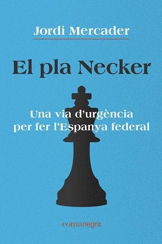 El pla Necker | 9788418022791 | Mercader, Jordi