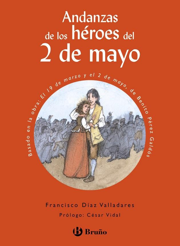 Andanzas de los héroes del 2 de mayo | 9788469645161 | Díaz Valladares, Francisco