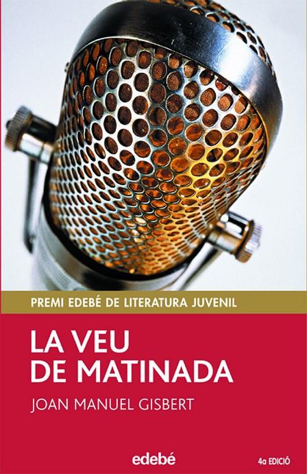 La veu de matinada | 9788423675678 | Joan Manuel Gisbert