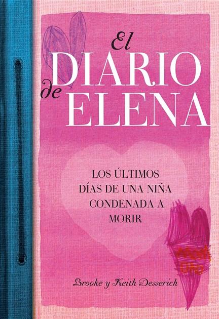 El diario de Elena | 9788492682485 | Booke y Keith Desserich