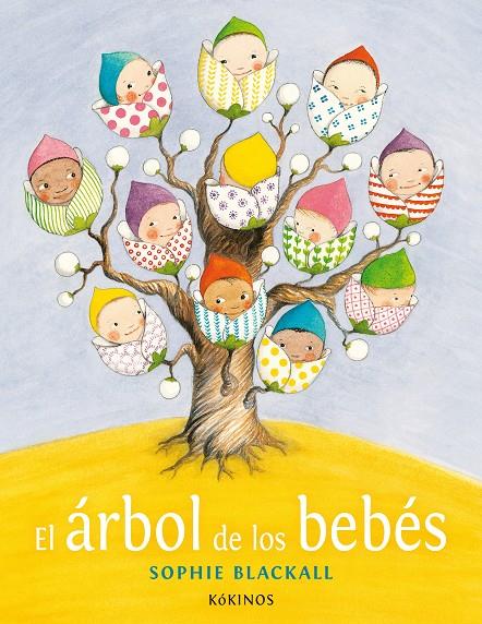 El árbol de los bebés | 9788416126354 | Sophie Blackall