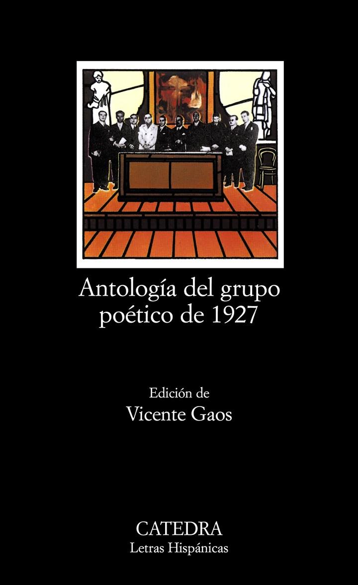 Antología del grupo poético de 1927 | 9788437600536 | Ed. Vicente Gaos